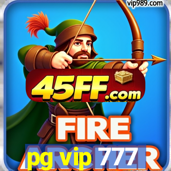 pg vip 777